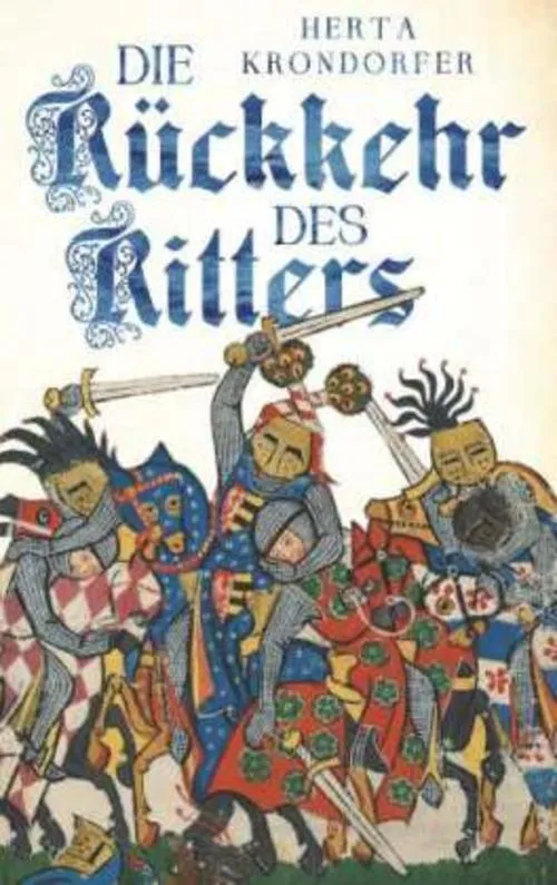 Die Rückkehr des Ritters