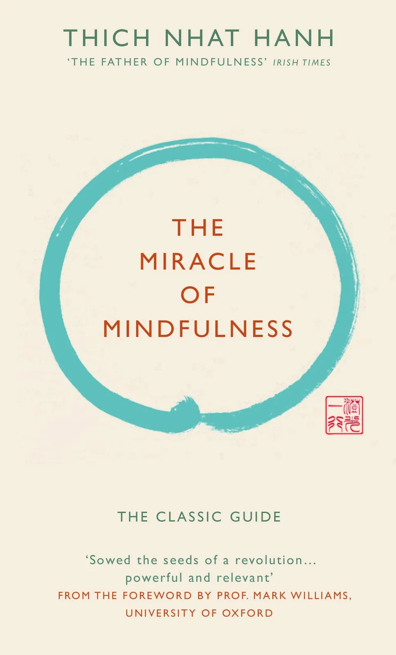 The Miracle of Mindfulness (Gift Edition)