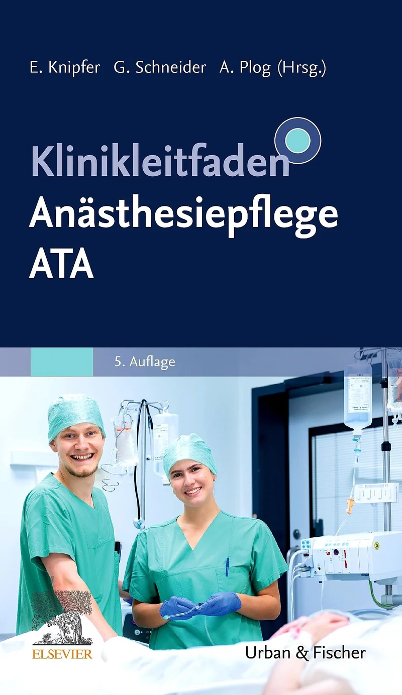 Klinikleitfaden Anästhesiepflege