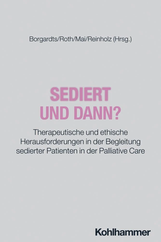 Sediert - und dann?