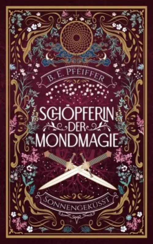 Schöpferin der Mondmagie - Sonnengeküsst