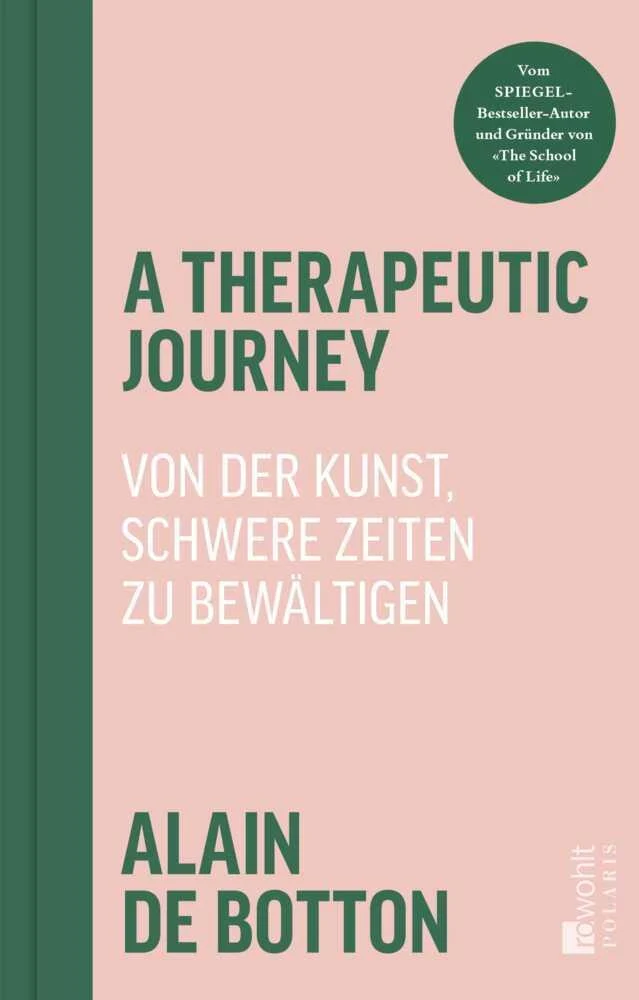 A Therapeutic Journey: Von der Kunst, schwere Zeiten zu bewältigen