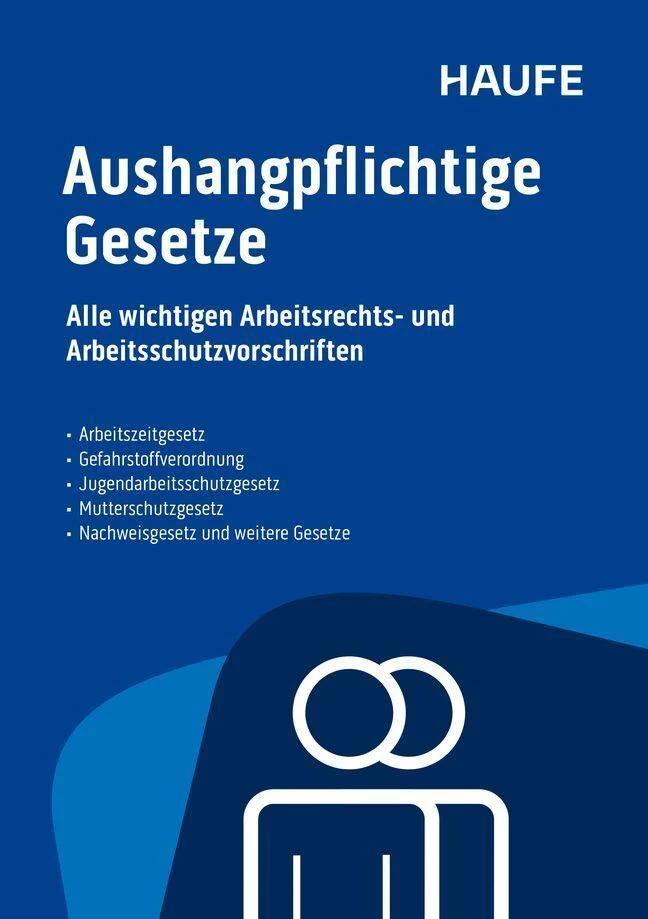 Aushangpflichtige Gesetze