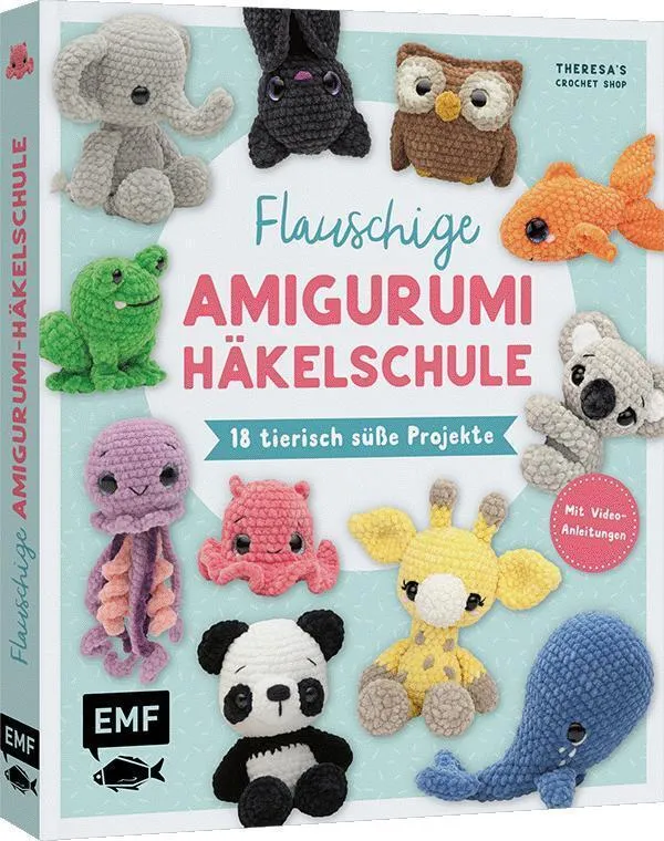 Flauschige Amigurumi-Häkelschule