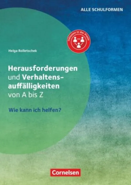 Herausforderungen und Verhaltensauffälligkeiten von A-Z