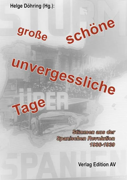 \"große, schöne, unvergessliche Tage\"