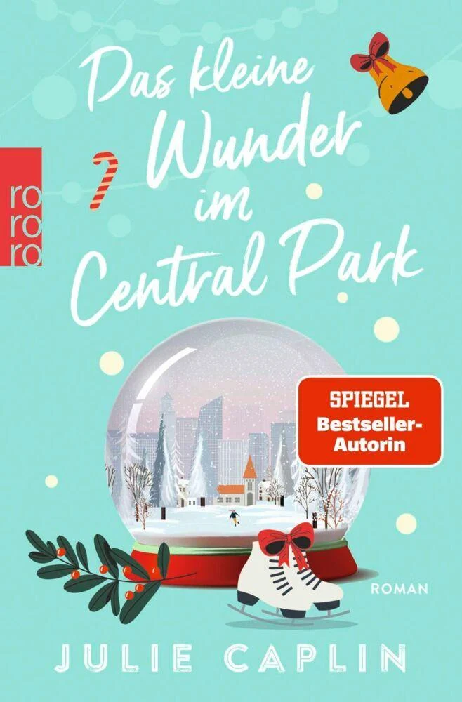 Caplin, Julie/Das kleine Wunder im Central Park