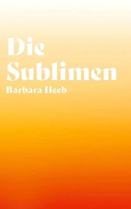 Die Sublimen